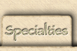 Specialties