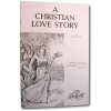Christian Love Story (booklet)