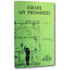 Israel, My Promised (booklet)