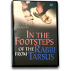 In The Footsteps of The Rabbi From Tarsus (DVD)